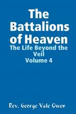 The Battalions of Heaven