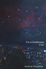 I'm a Gentleman, I Lie: Going Viral - Issue One