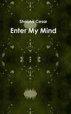 Enter My Mind