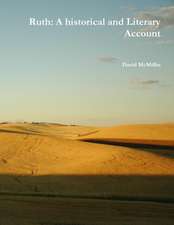 Ruth: A Historical and Literary Account