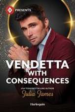 Vendetta with Consequences
