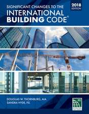 International Code Council: SIGNIFICANT CHANGES TO THE INT