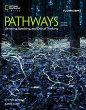 Pathways: Listening, Speaking, and Critical Thinking Foundations