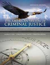 The American System of Criminal Justice