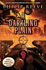 A Darkling Plain (Mortal Engines #4)