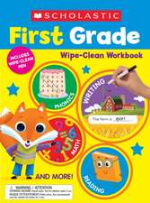 Scholastic First Grade Wipe-Clean Workbook