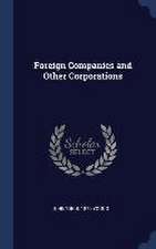 Foreign Companies and Other Corporations