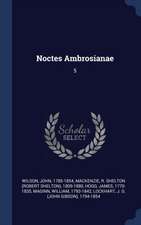 Noctes Ambrosianae: 5