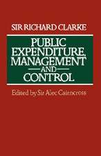 Public Expenditure, Management and Control