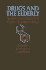 Drugs and the Elderly: Perspectives in Geriatric Clinical Pharmacology