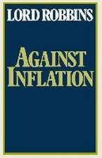 Against Inflation: Speeches in the Second Chamber 1965–1977