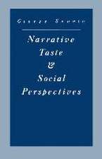 Narrative Taste and Social Perspectives: The Matter of Quality