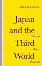 Japan and the Third World: Patterns, Power, Prospects