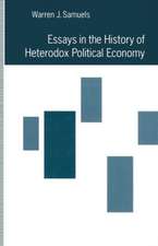 Essays in the History of Heterodox Political Economy