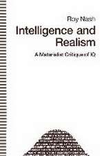 Intelligence and Realism: A Materialist Critique of IQ