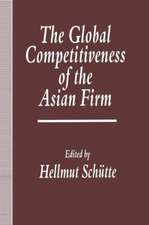 The Global Competitiveness of the Asian Firm