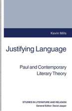 Justifying Language: Paul and Contemporary Literary Theory