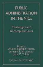 Public Administration in the NICs: Challenges and Accomplishments