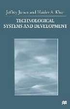 Technological Systems and Development