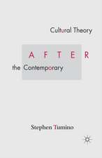 Cultural Theory After the Contemporary