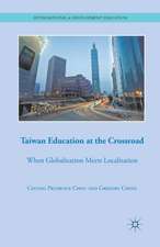 Taiwan Education at the Crossroad: When Globalization Meets Localization