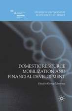 Domestic Resource Mobilization and Financial Development