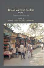 Books Without Borders, Volume 2: Perspectives from South Asia