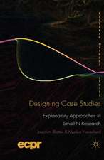 Designing Case Studies: Explanatory Approaches in Small-N Research