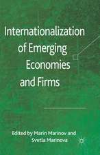 Internationalization of Emerging Economies and Firms