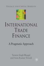 International Trade Finance: A Pragmatic Approach