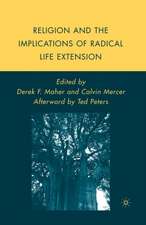 Religion and the Implications of Radical Life Extension