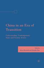 China in an Era of Transition: Understanding Contemporary State and Society Actors