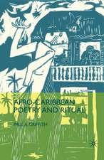 Afro-Caribbean Poetry and Ritual