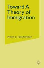 Toward A Theory of Immigration