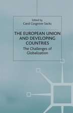 The European Union and Developing Countries: The Challenges of Globalization