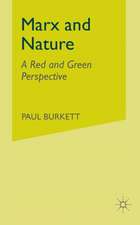 Marx and Nature: A Red and Green Perspective