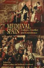 Medieval Spain: Culture, Conflict and Coexistence