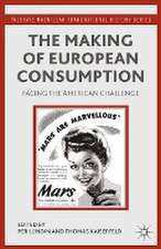 The Making of European Consumption: Facing the American Challenge