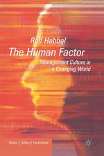 The Human Factor: Management Culture in a Changing World