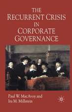 The Recurrent Crisis in Corporate Governance