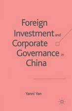 Foreign Investment and Corporate Governance in China