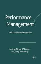 Performance Management: Multidisciplinary Perspectives