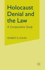 Holocaust Denial and the Law: A Comparative Study