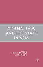 Cinema, Law, and the State in Asia