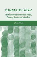 Redrawing the Class Map: Stratification and Institutions in Britain, Germany, Sweden and Switzerland