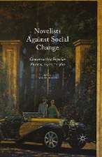 Novelists Against Social Change: Conservative Popular Fiction, 1920-1960