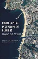 Social Capital in Development Planning: Linking the Actors