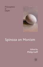 Spinoza on Monism