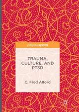 Trauma, Culture, and PTSD