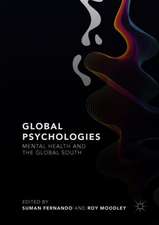 Global Psychologies: Mental Health and the Global South